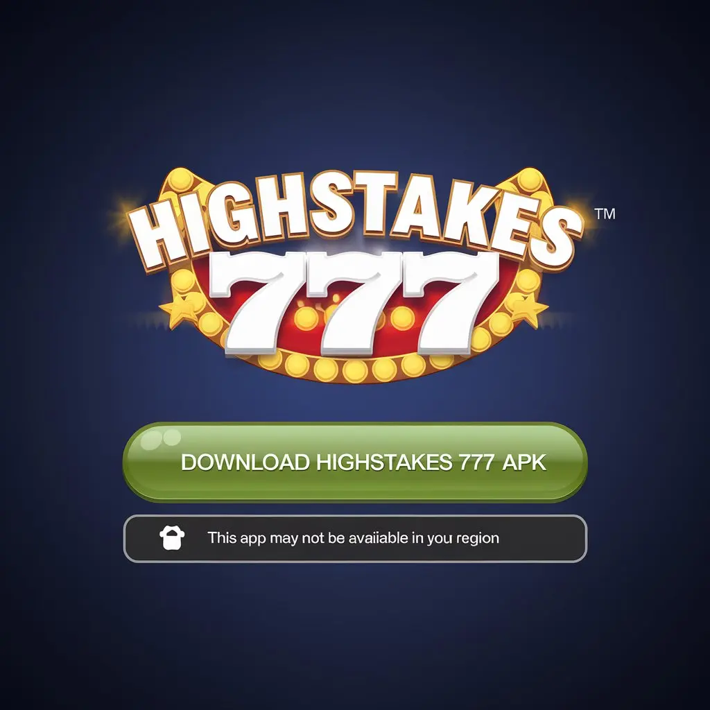 Highstakes 777 APK Download for Android Latest Version